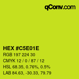 Farbcode: HEX #C5E01E | qconv.com