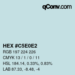 カラーコード: HEX #C5E0E2 | qconv.com