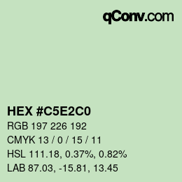 Color code: HEX #C5E2C0 | qconv.com