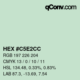 カラーコード: HEX #C5E2CC | qconv.com