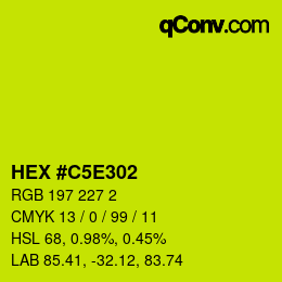 カラーコード: HEX #C5E302 | qconv.com