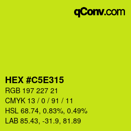 Color code: HEX #C5E315 | qconv.com