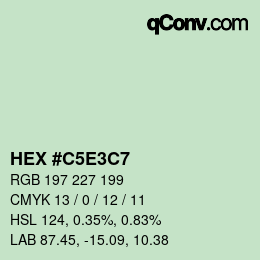 カラーコード: HEX #C5E3C7 | qconv.com