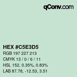 Color code: HEX #C5E3D5 | qconv.com