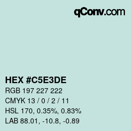Color code: HEX #C5E3DE | qconv.com