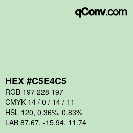 Farbcode: HEX #C5E4C5 | qconv.com