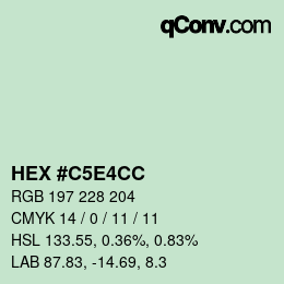 カラーコード: HEX #C5E4CC | qconv.com