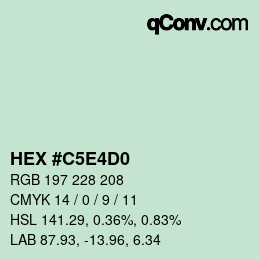 Code couleur: HEX #C5E4D0 | qconv.com
