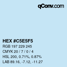 Color code: HEX #C5E5F5 | qconv.com
