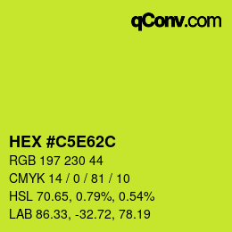 カラーコード: HEX #C5E62C | qconv.com