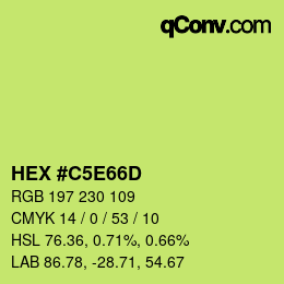 カラーコード: HEX #C5E66D | qconv.com