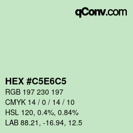 カラーコード: HEX #C5E6C5 | qconv.com