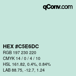 カラーコード: HEX #C5E6DC | qconv.com