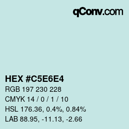 Farbcode: HEX #C5E6E4 | qconv.com