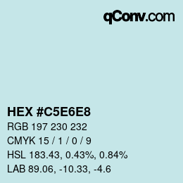 カラーコード: HEX #C5E6E8 | qconv.com