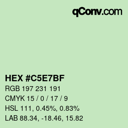 カラーコード: HEX #C5E7BF | qconv.com