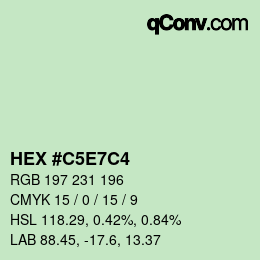 Color code: HEX #C5E7C4 | qconv.com