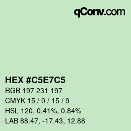 Color code: HEX #C5E7C5 | qconv.com