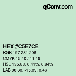 カラーコード: HEX #C5E7CE | qconv.com
