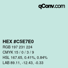Farbcode: HEX #C5E7E0 | qconv.com
