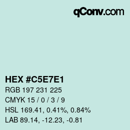 カラーコード: HEX #C5E7E1 | qconv.com