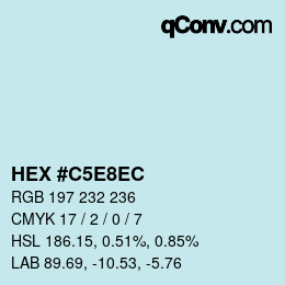カラーコード: HEX #C5E8EC | qconv.com