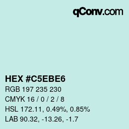 Color code: HEX #C5EBE6 | qconv.com
