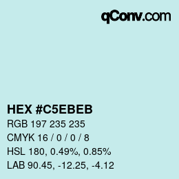 Farbcode: HEX #C5EBEB | qconv.com