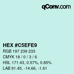 カラーコード: HEX #C5EFE9 | qconv.com