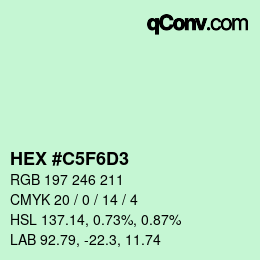 カラーコード: HEX #C5F6D3 | qconv.com