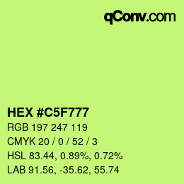 Color code: HEX #C5F777 | qconv.com