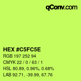 カラーコード: HEX #C5FC5E | qconv.com
