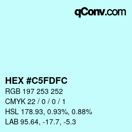 颜色代码: HEX #C5FDFC | qconv.com