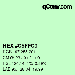 カラーコード: HEX #C5FFC9 | qconv.com