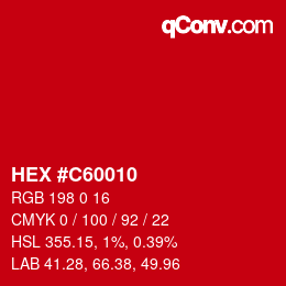 Color code: HEX #C60010 | qconv.com