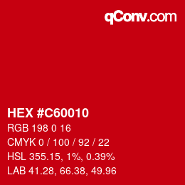 Color code: HEX #C60010 | qconv.com