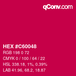 Color code: HEX #C60048 | qconv.com