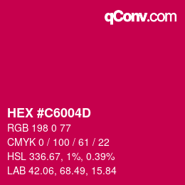 Color code: HEX #C6004D | qconv.com