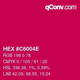 Color code: HEX #C6004E | qconv.com