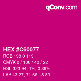 Color code: HEX #C60077 | qconv.com