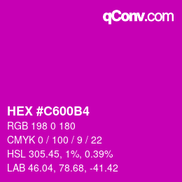 Color code: HEX #C600B4 | qconv.com