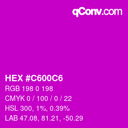 Color code: HEX #C600C6 | qconv.com