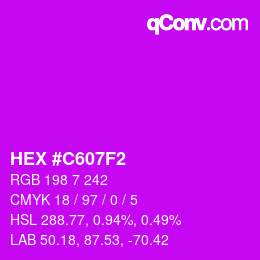 カラーコード: HEX #C607F2 | qconv.com