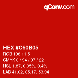Farbcode: HEX #C60B05 | qconv.com