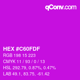 カラーコード: HEX #C60FDF | qconv.com