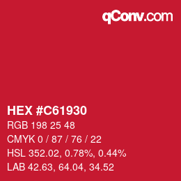 Color code: HEX #C61930 | qconv.com