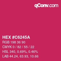Farbcode: HEX #C6245A | qconv.com