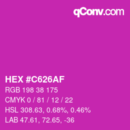 カラーコード: HEX #C626AF | qconv.com