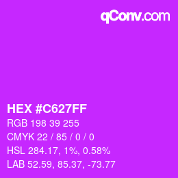 カラーコード: HEX #C627FF | qconv.com