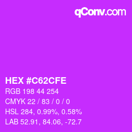 カラーコード: HEX #C62CFE | qconv.com